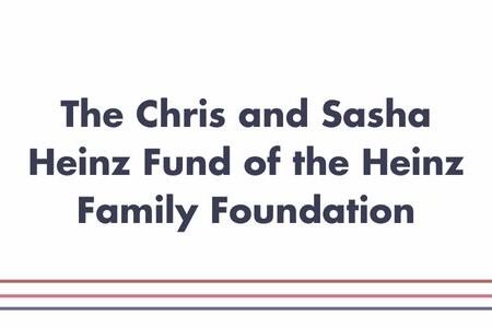 The Chris And Sasha Heinz Fund Of The Heinz Family Foundation 500 × 300 Px 2